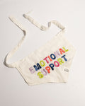 BANDANA - EMOTIONAL SUPPORT (OVERRUNS)